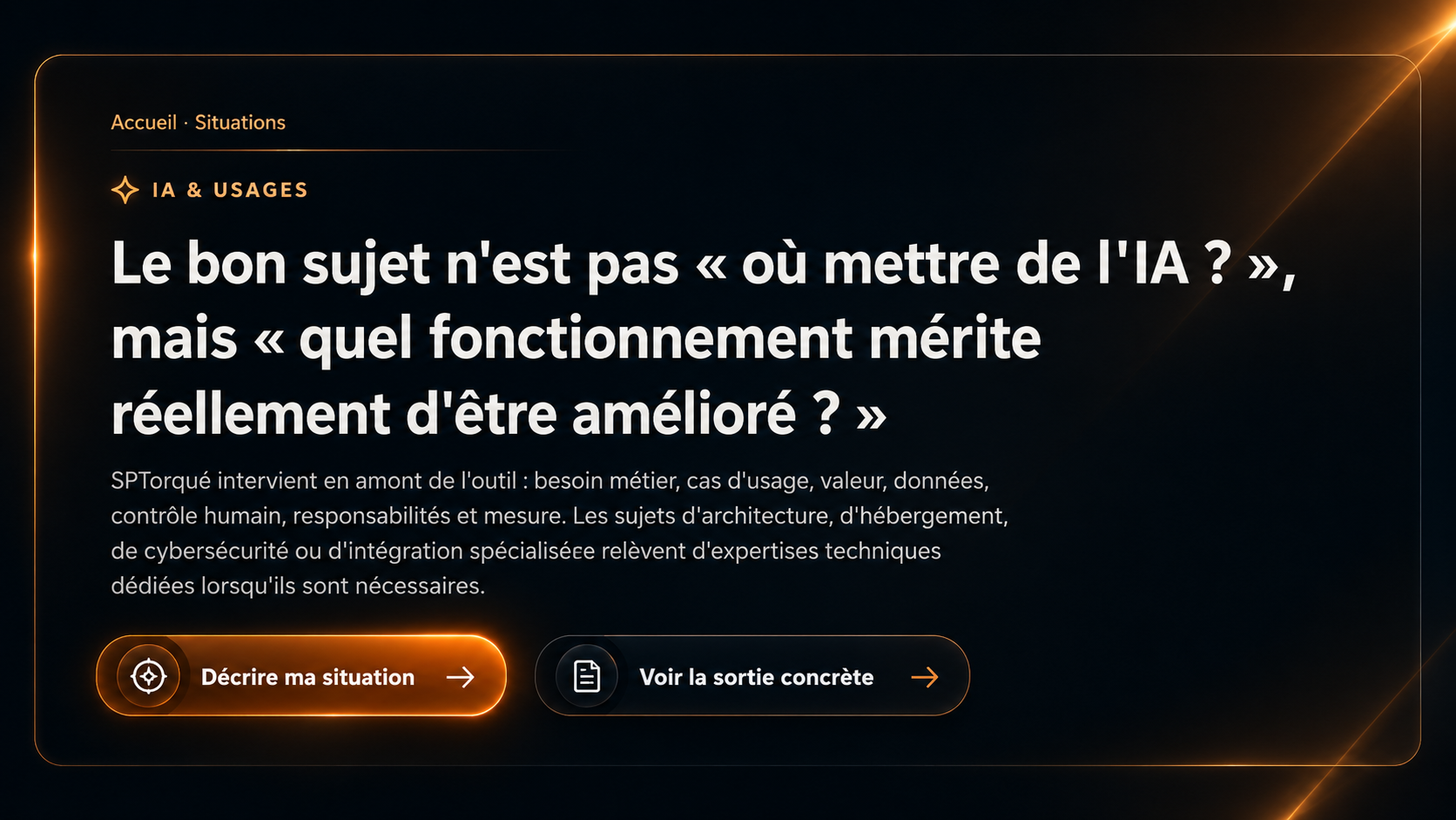 IA et usages : améliorer d'abord le bon fonctionnement avant de choisir l'outil